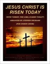 Jesus Christ Is Risen Today with 